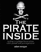 The Pirate Inside (inbunden)