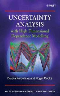 Uncertainty Analysis with High Dimensional Dependence Modelling (inbunden)