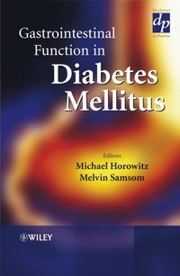 Gastrointestinal Function in Diabetes Mellitus (e-bok)