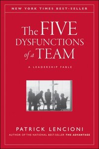 Five Dysfunctions of a Team (e-bok)
