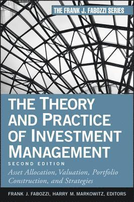 The Theory and Practice of Investment Management (inbunden)