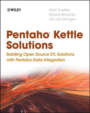 Pentaho Kettle Solutions (inbunden)