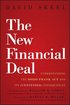 The New Financial Deal - Understanding the Dodd- Frank Act and Its (Unintended) Consequences