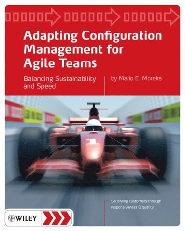 Adapting Configuration Management for Agile Teams (e-bok)