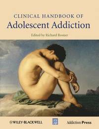 Clinical Handbook of Adolescent Addiction (inbunden)
