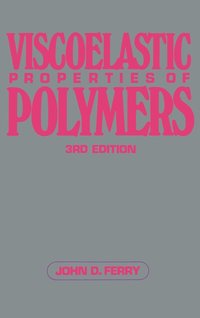 Viscoelastic Properties Of Polymers Av John D Ferry Bok - 
