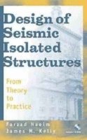 Design of Seismic Isolated Structures (inbunden)