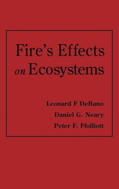 Fire Effects on Ecosystems (inbunden)