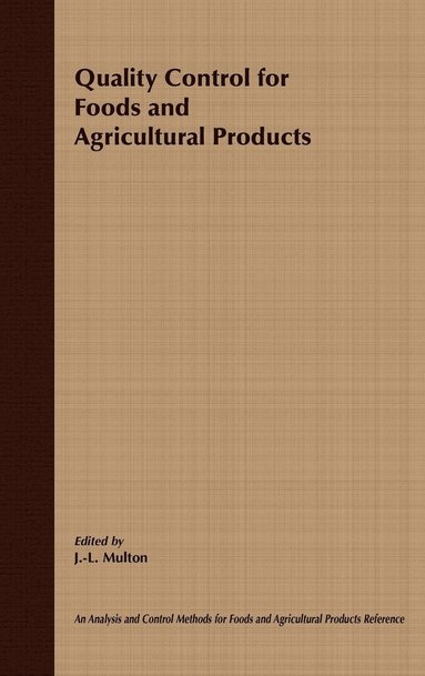 Quality Control for Food and Agricultural Products (inbunden)