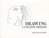 Drawing - A Creative Process (häftad)