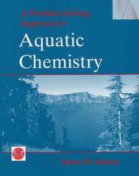 a problem solving approach to aquatic chemistry