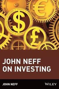 John Neff on Investing (hftad)