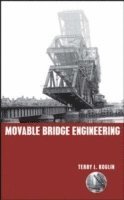 Movable Bridge Engineering (häftad)
