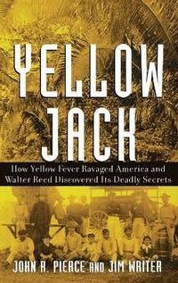 Yellow Jack (inbunden)