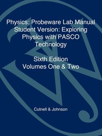Pasco Laboratory Manual-Student Version to accompany Physics, 6e (hftad)