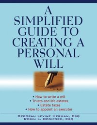 Simplified Guide to Creating a Personal Will (e-bok)