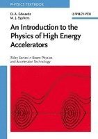 An Introduction to the Physics of High Energy Accelerators (inbunden)