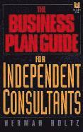 The Business Plan Guide for Independent Consultants (inbunden)