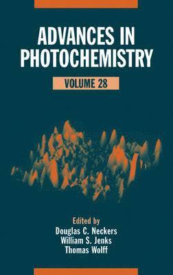 Advances in Photochemistry, Volume 28 (inbunden)