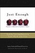 Just Enough