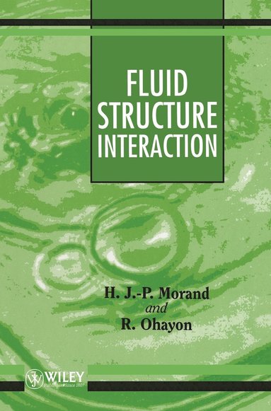 Fluid-Structure Interaction (h�ftad)