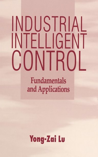 Industrial Intelligent Control (häftad)