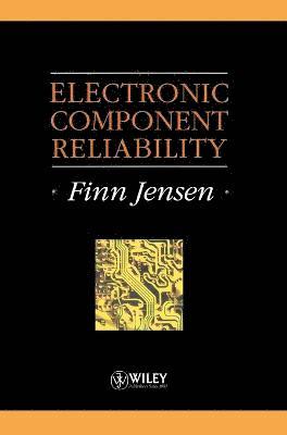 Electronic Component Reliability (inbunden)