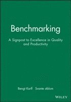 Benchmarking: A Signpost to Excellence in Quality and Productivity + Workbook (h�ftad)