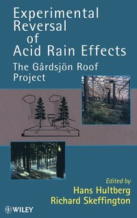 Experimental Reversal of Acid Rain Effects (inbunden)