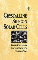 Crystalline Silicon Solar Cells (inbunden)