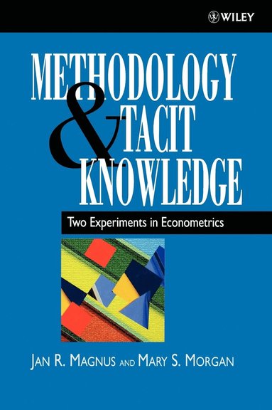Methodology and Tacit Knowledge (inbunden)