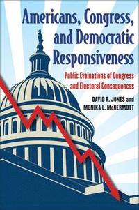 Americans, Congress and Democratic Responsiveness (hftad)