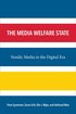 Media Welfare State