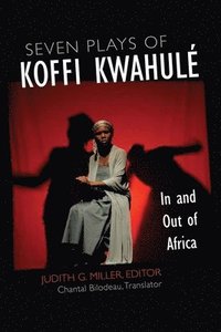 Seven Plays of Koffi Kwahul (hftad)