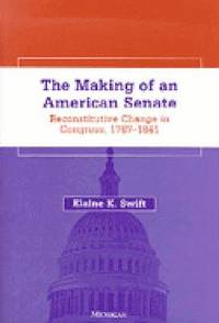 The Making of an American Senate (hftad)