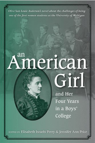 American Girl, and Her Four Years in a Boys' College (hftad)