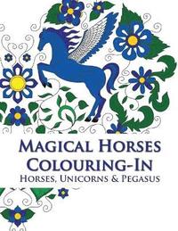 Magical Horses Colouring In Phillips Simone H 228 Ftad