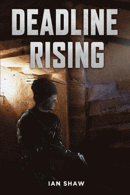 Deadline Rising (h�ftad)