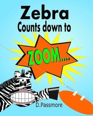 Zebra Counts Down to Zoom: Fun Balloon Rocket Science Experiment (hftad)