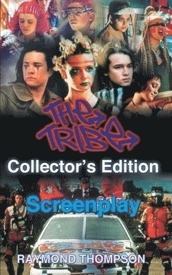 Tribe Collector's Edition Screenplay (hftad)