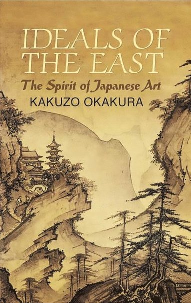 Ideals of the East (häftad)