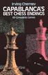 Capablanca'S Best Chess Endings