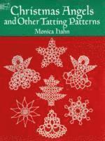 Christmas Angels and other Tatting Patterns (häftad)