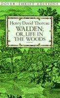 Walden: or, Life in the Woods (hftad)