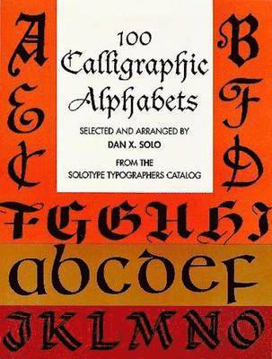 100 Calligraphic Alphabets (inbunden)