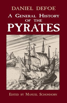A General History of the Pyrates (inbunden)
