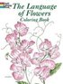The Language of Flowers Coloring Book