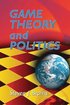 Game Theory and Politics