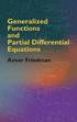 Generalized Functions and Partial Differential Equations
