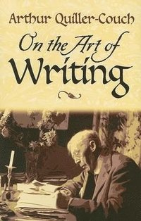 On the Art of Writing (häftad)